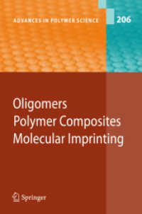 Oligomers - Polymer Composites -molecular Imprinting (Advances in Polymer Science)