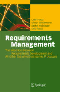 Requirements Management : The Interface between Requirements Development and All Other Systems Engineering Processes