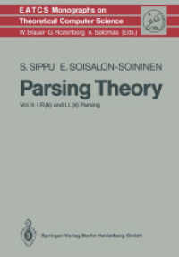 Parsing Theory II : LR(k) and LL(k) Parsing (Monographs in Theoretical Computer Science. An EATCS Series 20)