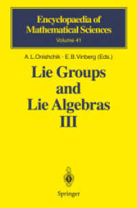 Lie Groups and Lie Algebras III : Structure of Lie Groups and Lie Algebras (Encyclopaedia of Mathematical Sciences)