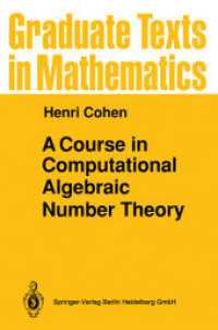 A Course in Computational Algebraic Number Theory (Graduate Texts in Mathematics Vol.138)