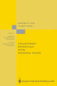 Logarithmic Potentials with External Fields (Grundlehren der mathematischen Wissenschaften 316)