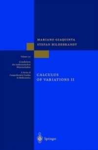 Calculus of Variations II : The Hamiltonian Formalism (Grundlehren Der Mathematischen Wissenschaften)