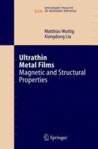 Ultrathin Metal Films : Magnetic and Structural Properties (Springer Tracts in Modern Physics 206)