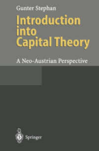 Introduction into Capital Theory : A Neo-austrian Perspective