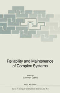 Reliability and Maintenance of Complex Systems (NATO ASI Series / Computer and Systems Sciences 154)