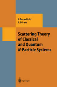 Scattering Theory of Classical and Quantum N-particle Systems (Theoretical and Mathematical Physics)