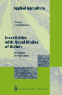 Insecticides with Novel Modes of Action : Mechanism and Application (Applied Agriculture)