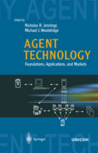 Agent Technology : Foundations, Applications, and Markets