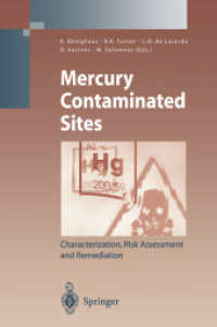 Mercury Contaminated Sites : Characterization, Risk Assessment and Remediation (Environmental Science and Engineering / Environmental Science)