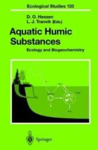 Aquatic Humic Substances : Ecology and Biogeochemistry (Ecological Studies)