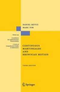 Continuous Martingales and Brownian Motion (Grundlehren Der Mathematischen Wissenschaften) （3RD）