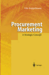Procurement Marketing : A Strategic Concept