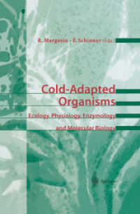 Cold-adapted Organisms : Ecology, Physiology, Enzymology and Molecular Biology