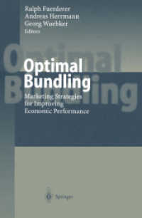 Optimal Bundling : Marketing Strategies for Improving Economic Performance
