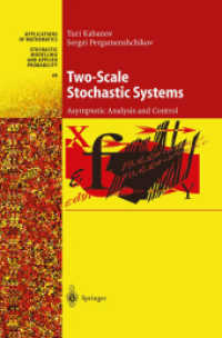 Two-Scale Stochastic Systems : Asymptotic Analysis and Control (Stochastic Modelling and Applied Probability)