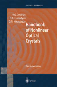Handbook of Nonlinear Optical Crystals (Springer Series in Optical Sciences Vol.64) （3RD）