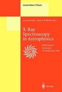 X-Ray Spectroscopy in Astrophysics : Lectures Held at the Astrophysics School X Organized by the European Astrophysics Doctoral Network (Eadn) in Amst