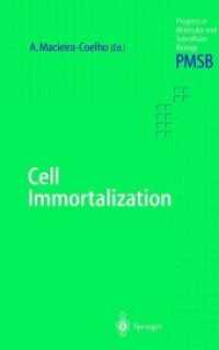 Cell Immortalization (Progress in Molecular and Subcellular Biology 24)