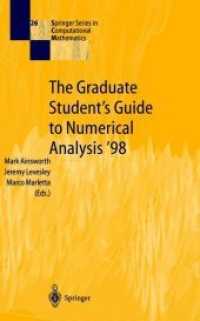 The Graduate Student's Guide to Numerical Analysis '98 : Lecture Notes from the VIII Epsrc Summer School in Numerical Analysis (Springer Series in Com