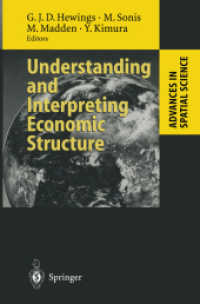 Understanding and Interpreting Economic Structure : Advances in Spatial Science