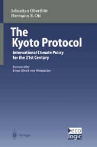 The Kyoto Protocol : International Climate Policy for the 21st Century