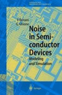 Noise in Semiconductor Devices : Modeling and Simulation (Springer Series in Advanced Microelectronics 7)