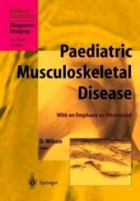 Paediatric Musculoskeletal Disease : With an Emphasis on Ultrasound (Medical Radiology / Diagnostic Imaging)