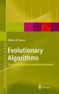 Evolutionary Algorithms : The Role of Mutation and Recombination (Natural Computing Series)