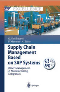 Supply Chain Management Based on SAP Systems : Order Management in Manufacturing Companies (SAP Excellence)