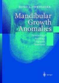 Mandibular Growth Anomalies : Terminology-Aetiology Diagnosis-Treatment
