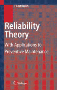Reliability Theory : With Applications to Preventive Maintenance