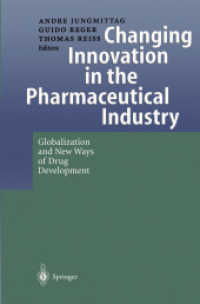 Changing Innovation in the Pharmaceutical Industry : Globalization and New Ways of Drug Development