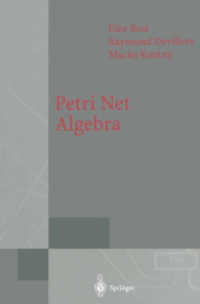 Petri Net Algebra (Monographs in Theoretical Computer Science. An EATCS Series)