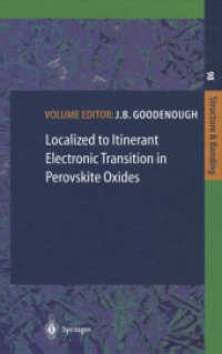 Localized to Itinerant Electronic Transition in Perovskite Oxides (Structure and Bonding 98)