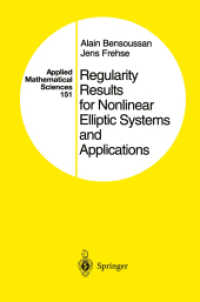 Regularity Results for Nonlinear Elliptic Systems and Applications (Applied Mathematical Sciences)