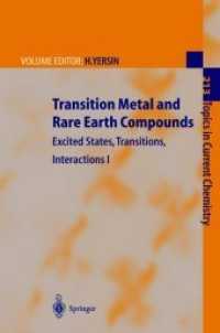 Transition Metal and Rare Earth Compounds : Excited States, Transitions, Interactions I (Topics in Current Chemistry 213)