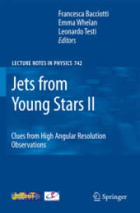 Jets from Young Stars II : Clues from High Angular Resolution Observations (Lecture Notes in Physics)