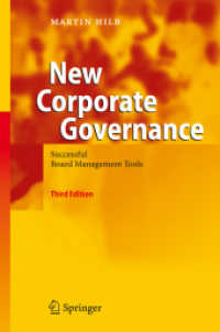 New Corporate Governance : Successful Board Management Tools （3RD）