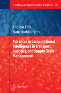 Advances in Computational Intelligence in Transport, Logistics, and Supply Chain Management (Studies in Computational Intelligence 144)