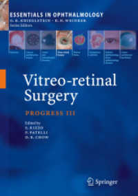 Vitreo-retinal Surgery : Progress III (Essentials in Ophthalmology)