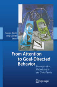 From Attention to Goal-Directed Behavior : Neurodynamical, Methodological and Clinical Trends