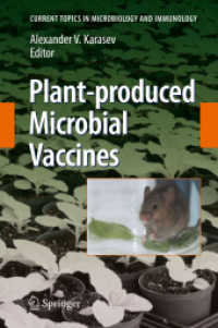 Plant-produced Microbial Vaccines (Current Topics in Microbiology and Immunology .332)