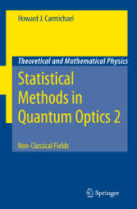 Statistical Methods in Quantum Optics 2 : Non-Classical Fields (Theoretical and Mathematical Physics)