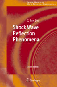 Shock Wave Reflection Phenomena (Shock Wave and High Pressure Phenomena) （2ND）