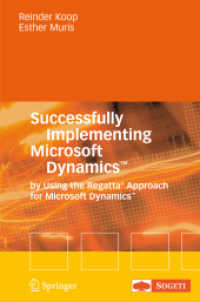 Successfully Implementing Microsoft Dynamics : By Using the Regatta Approach for Microsoft Dynamics