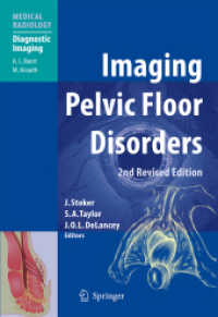 Imaging Pelvic Floor Disorders (Medical Radiology / Diagnostic Imaging) （2ND）