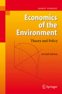Economics of the Environment : Theory and Policy （7TH）