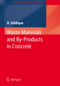 Waste Materials and By-products in Concrete (Engineering Materials)
