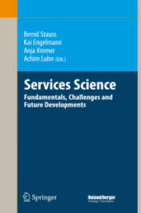 Services Science : Fundamentals, Challenges and Future Developments